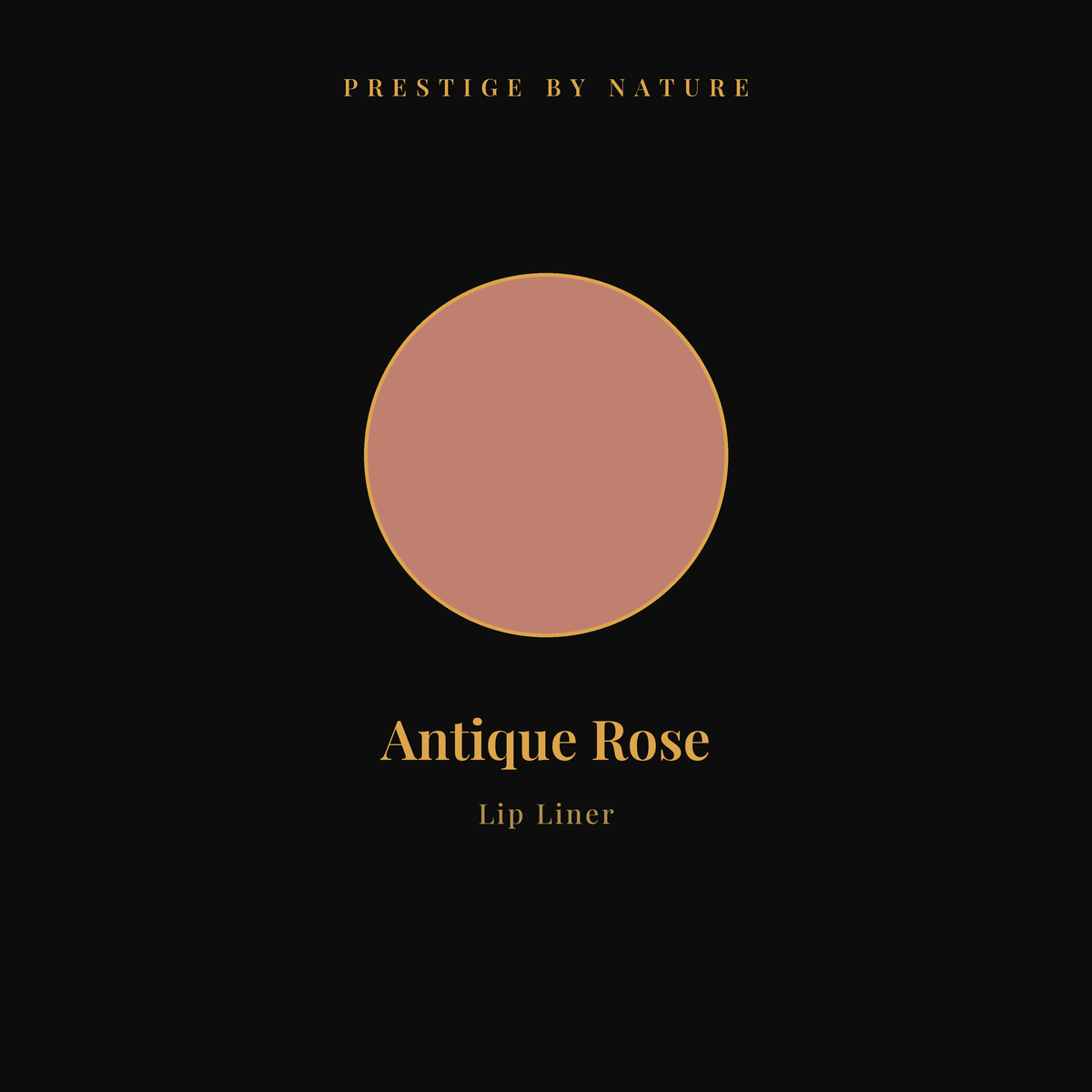Lip Liner shade Antique Rose — Prestige by Nature