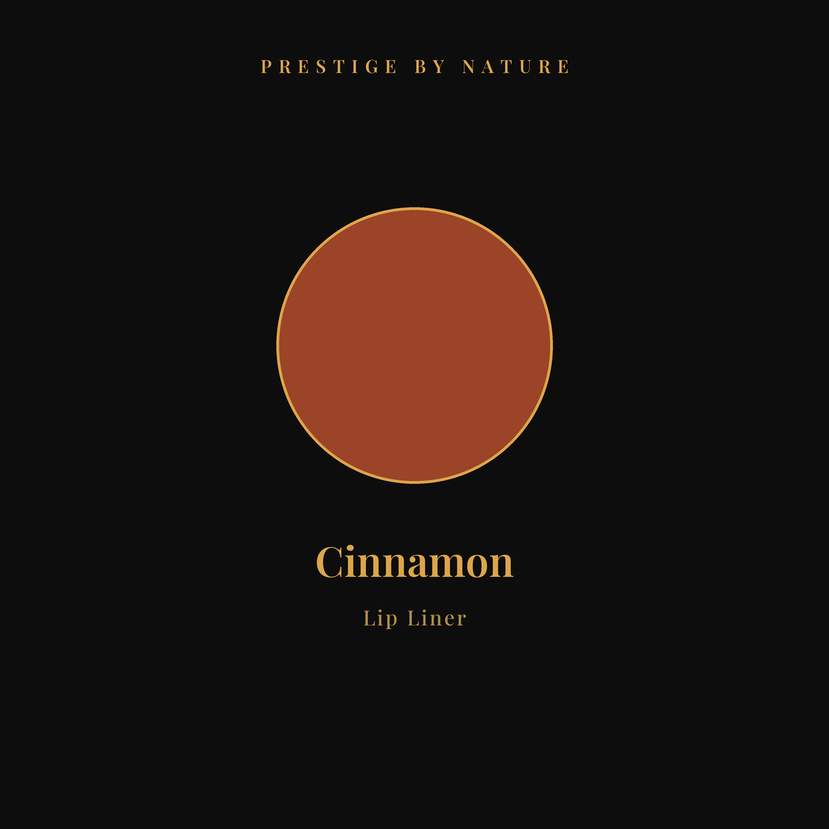Lip Liner shade Cinnamon — Prestige by Nature