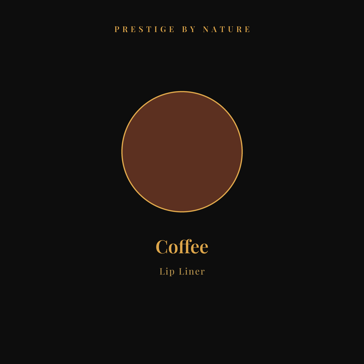 Lip Liner shade Coffee — Prestige by Nature
