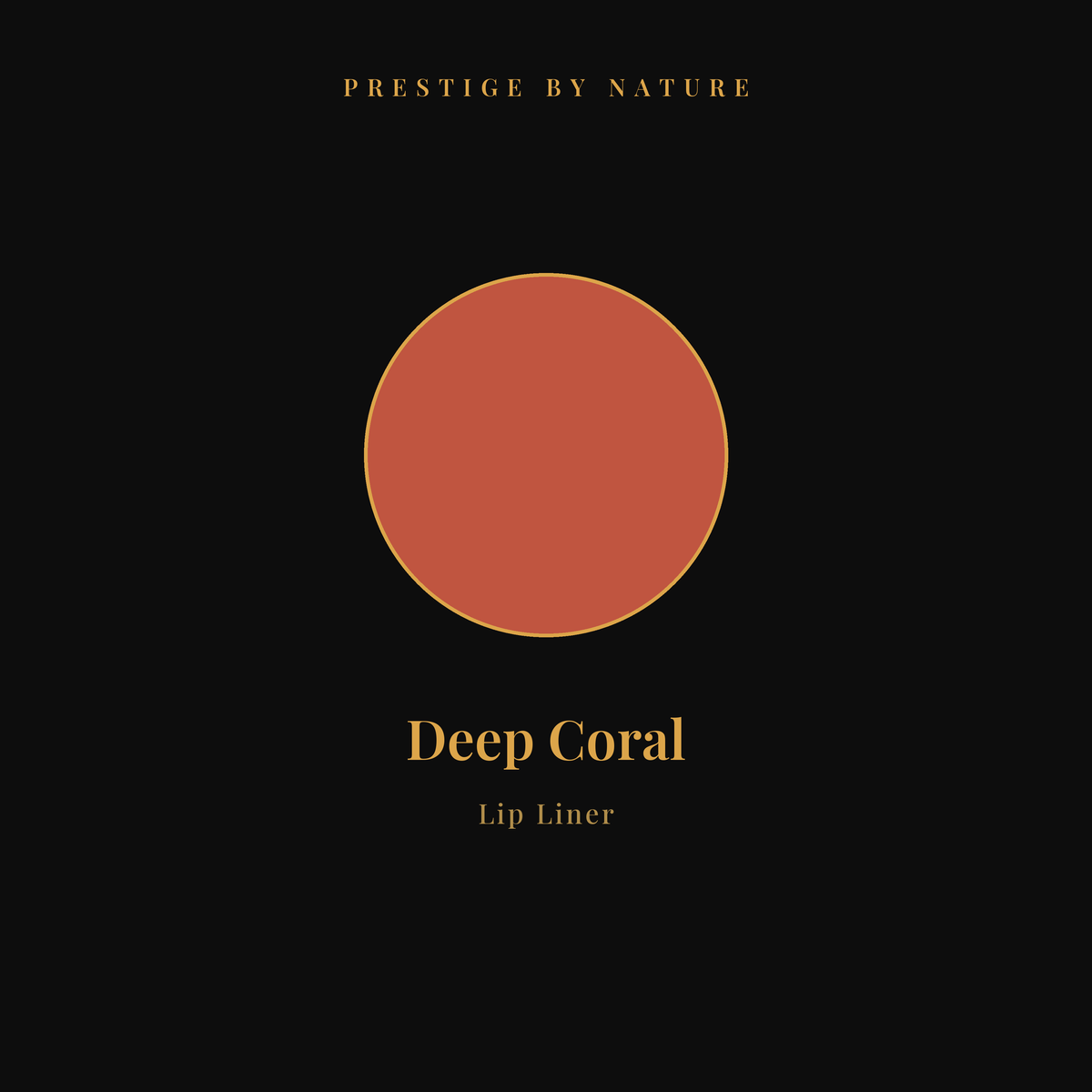 Lip Liner shade Deep Coral — Prestige by Nature